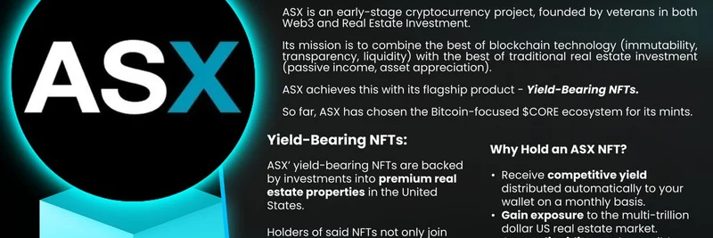 ASX Project Spotlight: Yield-Bearing NFTs Revolutionizing Real Estate on Core DAO