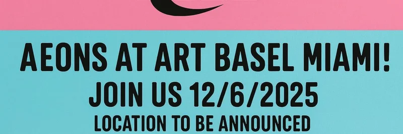 SPX6900 Aeons Unite: Art Basel Miami 2025での初の大規模ミートアップ — 何を期待するべきか