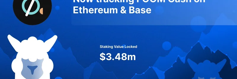 DefiLlama 现已追踪 FOOM Cash：匿名彩票凭借 zk-SNARK 隐私魔法达到 $3.48M TVL