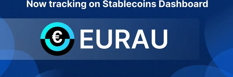 DefiLlama 现已追踪 EURAU:深入了解 AllUnity 符合 MiCAR 的欧元稳定币