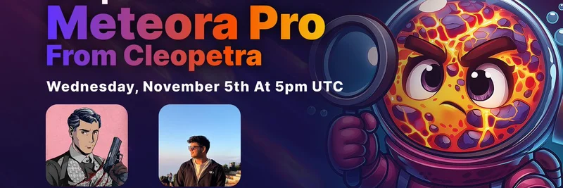 Cleopetra 的 Meteora Pro 终端演示：LP Army 深入解析可期待什么
