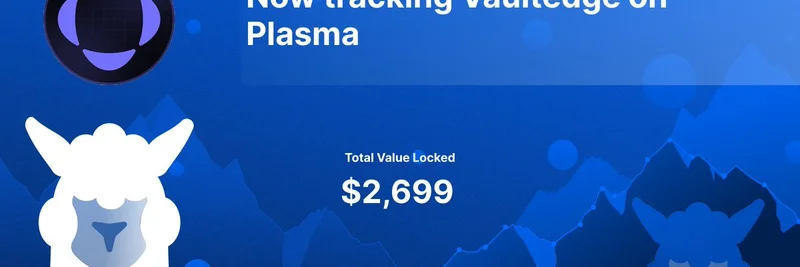 DeFiLlama Now Tracking Vaultedge on Plasma: Zero-Interest Borrowing for Meme Tokens