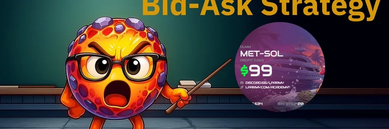 Unlocking Profits with Meteora's Bid-Ask Strategy: A Beginner's Guide to DLMM Liquidity on Solana Meme Tokens