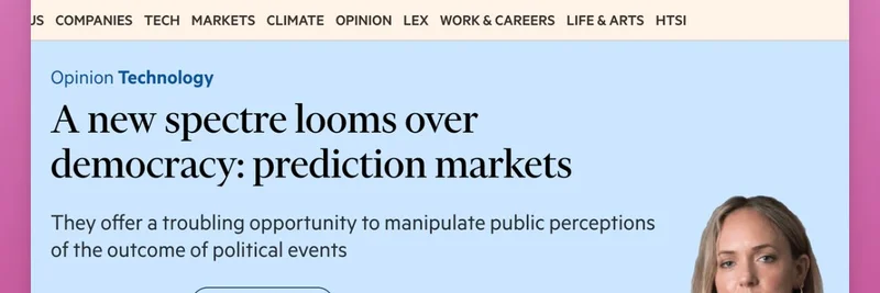 Financial Times Calls Prediction Markets the New 'Threat to Democracy' – Ignas and Crypto Twitter Erupt