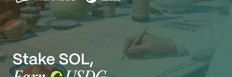 SOL을 스테이킹하고 USDG를 벌자: Marinade Finance의 안정적 수익 레시피