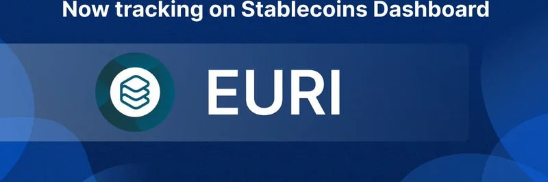 DeFi Llama Adds EURI Tracking: Exploring the MiCA-Regulated Euro Stablecoin