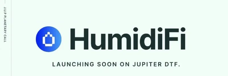 Jupiter Exchange 推出 DTF：借助 HumidiFi 的 $WET 首发革新代币发行