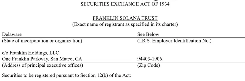 フランクリン・テンプルトンがSolana ETFのためにSECへForm 8-Aを提出：上場は目前か？