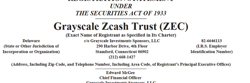 灰度为 Zcash 信托提交 S-3：为首批 ZEC ETP 铺路