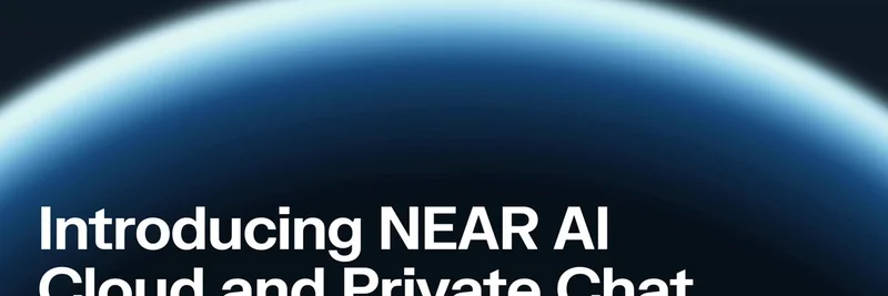 NEAR Protocol Unveils AI Cloud and Private Chat: Empowering Users to Own Their AI in the Meme Token Era