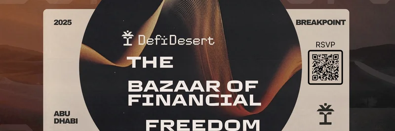 Breakpoint 2025 的 DeFi Desert：在阿布扎比解锁 RWA 代币化