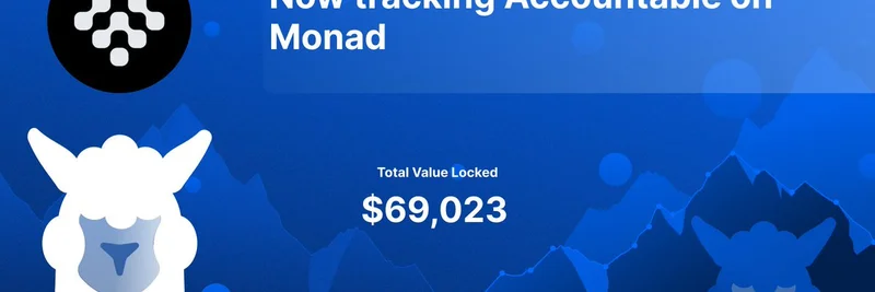 DeFi Llama, Monad의 Accountable 트래킹: 암호화 대출 혁신으로 TVL이 $69,023로 급증