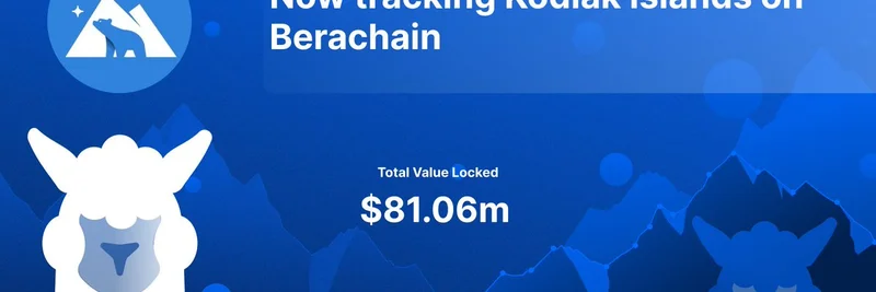 DeFiLlama, Berachain의 Kodiak Islands 추적 시작: $81M TVL로 새로운 유동성 기회 개방