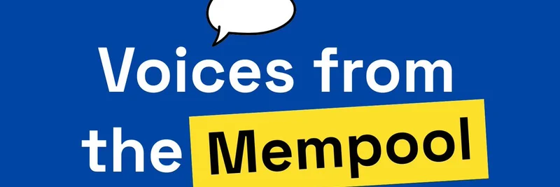 Shutter Network의 암호화된 멤풀 추진: 최신 Voices from the Mempool에서 빌더들이 MEV 보호를 지지하다