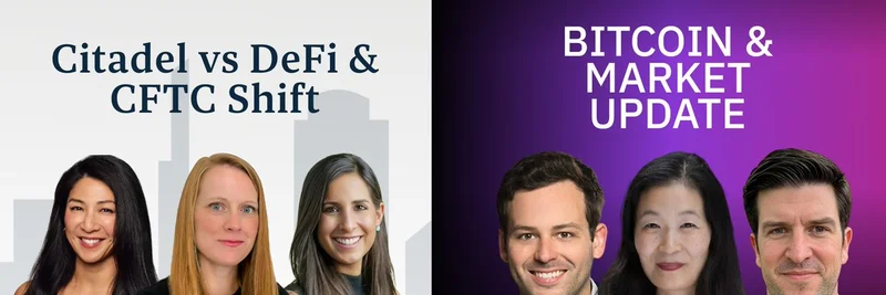 Unchained On Air 2025年12月9日：Citadel 对战 DeFi、CFTC 转向与实时比特币市场更新